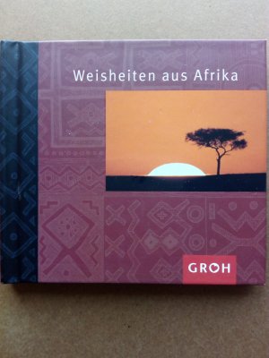 gebrauchtes Buch – Marie Bergen – Weisheiten aus Afrika