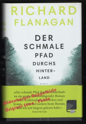 gebrauchtes Buch – Richard Flanagan – Der schmale Pfad durchs Hinterland  - Flanagan, Richard