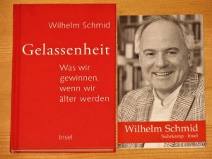 gebrauchtes Buch – Wilhelm Schmid – Gelassenheit - Was wir gewinnen, wenn wir älter werden - Mit Suhrkamp Katalog