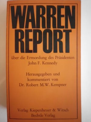 Warren Report über die Ermordung des Präsidenten John F. Kennedy.