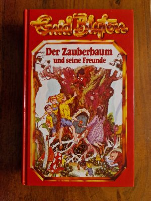 Der Zauberbaum und seine Freunde