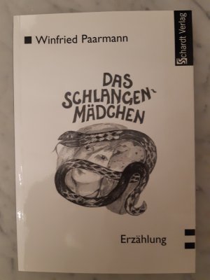 Das Schlangenmädchen. Erzählung Illustrationen von E. M. Ott-Heidmann