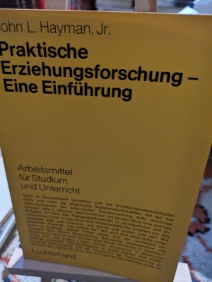 Praktische Erziehungsforschung, eine Einführung