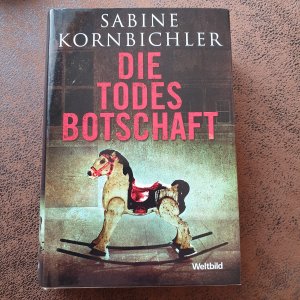 gebrauchtes Buch – Sabine Kornbichler – Die Todesbotschaft