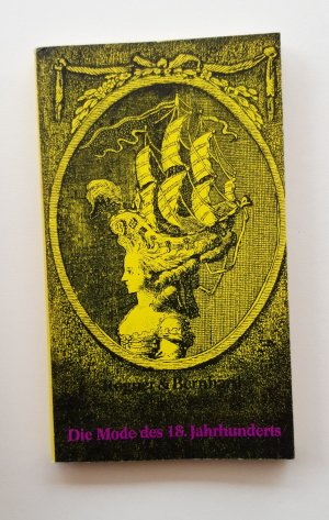 gebrauchtes Buch – Erhard Klepper – Die Mode des 18. Jahrhunderts. Nach zeitgeschichtlichen Vorlagen. Zeichnungen und Zusammenstellung von Erhard Klepper. Mit einem Essay über die Mode von Georg Simmel. Nachwort Joachim Wachtel