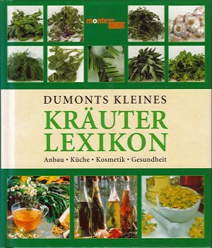 gebrauchtes Buch – Rausch, Andrea; Lotz – DuMonts kleines Kräuter-Lexikon