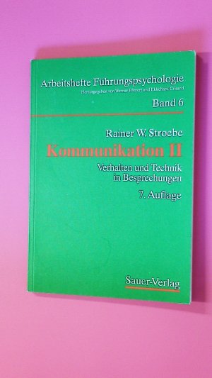 gebrauchtes Buch – Stroebe, Rainer W – KOMMUNIKATION II. BD 6.