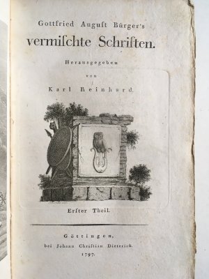 Gottfried August Bürger's vermischte Schriften. Herausgegeben von Karl Reinhard.