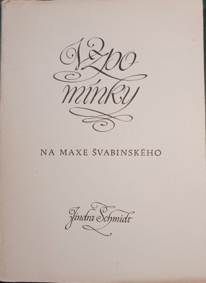 VzpomÍnki Na Maxe Švabinského