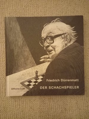 gebrauchtes Buch – Dürrenmatt, Friedrich (Text) / Binder, Hannes  – Der Schachspieler - Ein Fragment