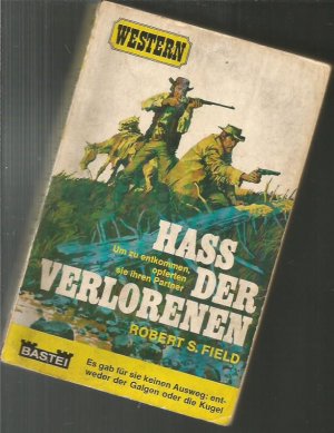 gebrauchtes Buch – robert s. field – hass der verlorenen