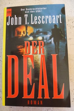 gebrauchtes Buch – John T. Lescroart – Der Deal