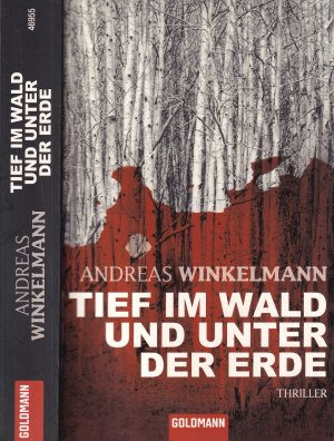 gebrauchtes Buch – Andreas Winkelmann – Andreas Winkelmann ***TIEF IM WALD UND UNTER DER ERDE*** Es lebt tief im Wald**** Es verfolgt dich*** Und es tötet*** Taschenbuch in der 2. Auflage von 2009, Goldmann Verlag, 410 Seiten. Bis auf leichte Stand- und Gebrauchsspuren sehr gut erhalten. Schnitt angebräunt. KEINE Lesefalten.