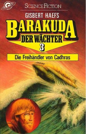 Die Freihändler von Cadhras