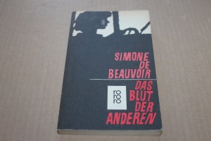 gebrauchtes Buch – Beauvoir, Simone de – Das Blut der anderen