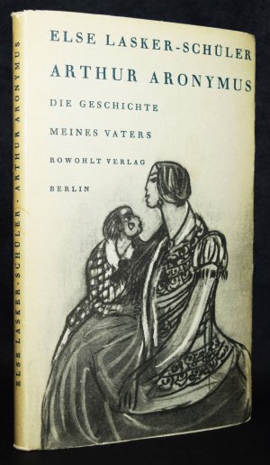 Arthur Aronymus und seine Väter., Aus meines geliebten Vaters Kinderjahren.