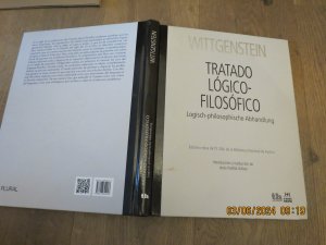 Tratado lógico-filosófico. Logisch-philosophische Abhandlung-Edition critica de TS 204,de la Biblioteca Nacional de Austria