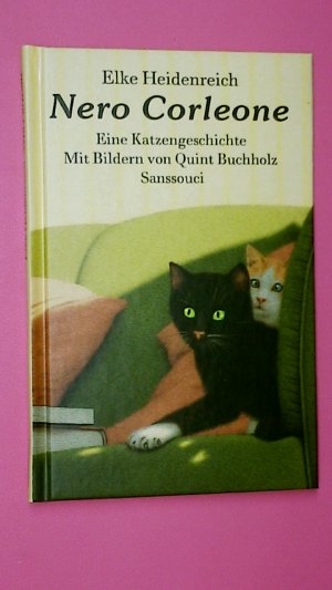 gebrauchtes Buch – Elke Heidenreich – NERO CORLEONE. eine Katzengeschichte