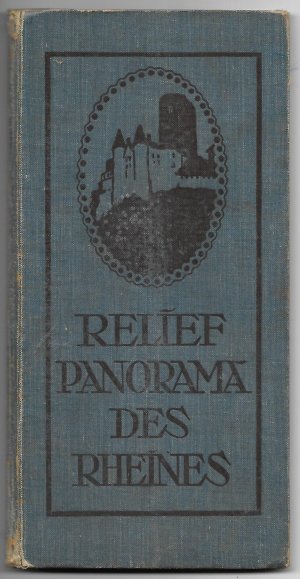 antiquarisches Buch – o. A.  – Relief-Panorama des Rheines [Reliefpanorama des Rheins] mit Text im Bild (D. R. G. M.)