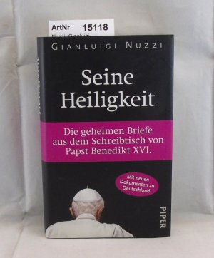 gebrauchtes Buch – Gianluigi Nuzzi – Seine Heiligkeit. Die geheimen Briefe aus dem Schreibtisch von Papst Benedikt XVI