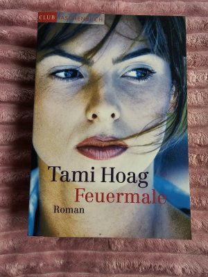 gebrauchtes Buch – Tami Hoag – Feuermale