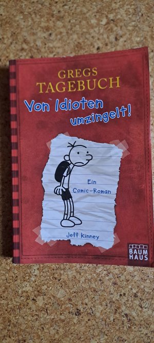 gebrauchtes Buch – Jeff Kinney – Gregs Tagebuch - Von Idioten umzingelt!