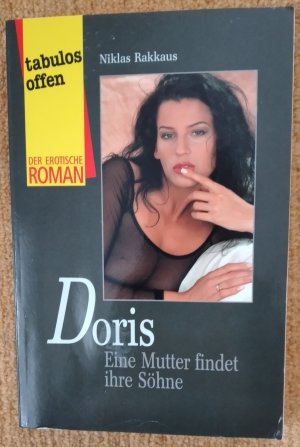 gebrauchtes Buch – Niklas Rakkaus – Doris - Eine Mutter findet ihre Söhne