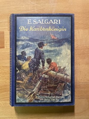 Die Karibenkönigin. Deutsche Ausgabe von Fr. M. von Siegroth