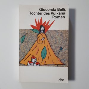 gebrauchtes Buch – Gioconda Belli – Tochter des Vulkans