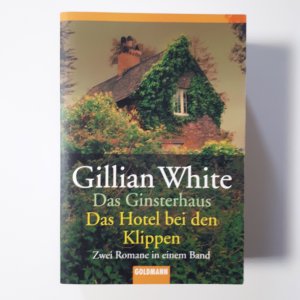 gebrauchtes Buch – Gillian White – Das Ginsterhaus   ///   Das Hotel bei den Klippen