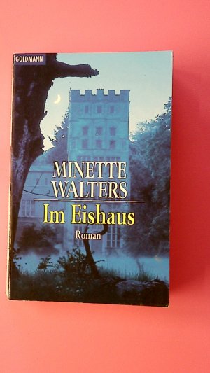 IM EISHAUS. Roman