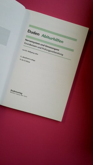 gebrauchtes Buch – Hrsg.]: Lathe, Wolfgang – NERVENSYSTEM UND SINNESORGANE. Grundwissen und Prüfungsvorbereitung. 11. bis 13. Klasse