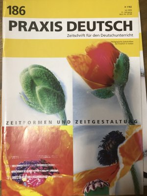 Praxis Schule 186: Zeitformen und Zeitgestaltung