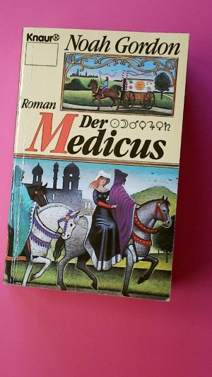 gebrauchtes Buch – Noah Gordon – DER MEDICUS. Roman