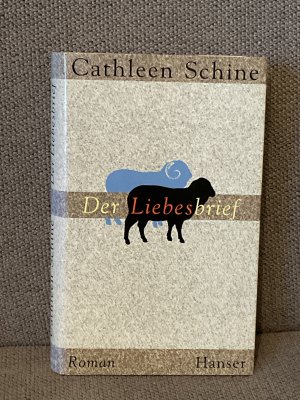 gebrauchtes Buch – Cathleen Schine – Der Liebesbrief