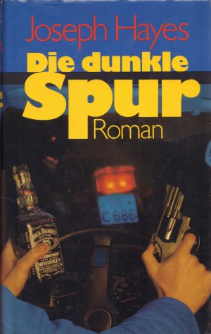 gebrauchtes Buch – JOSEPH HAYES – DIE DUNKLE SPUR