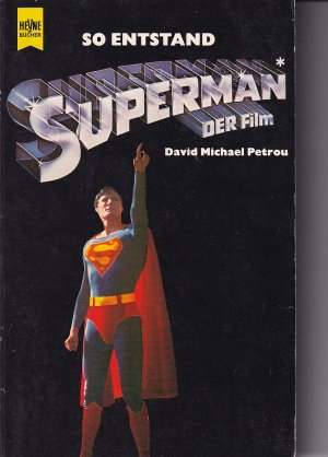 So entstand Superman, der Film