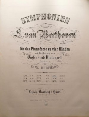 Symphonie III (= Symphonien von L. van Beethoven für das Pianoforte zu vier Händen mit Begleitung von Violine und Violoncell bearbeitet von Carl Burchard […]