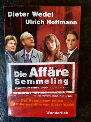 gebrauchtes Buch – Dieter Wedel – Die Affäre Semmeling