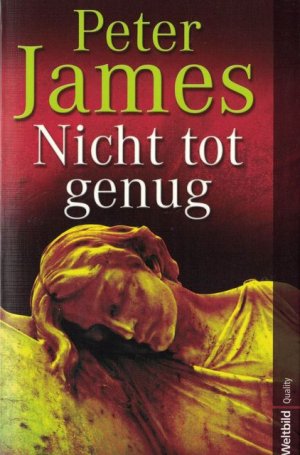 gebrauchtes Buch – Peter James – Nicht tot genug