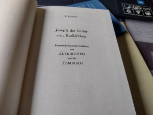 Joseph der Küfer von Euskirchen-Romantisch-historische Erzählung von Euskirchen und der Tomburg