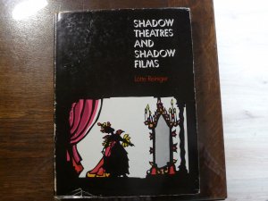 Shadow Theatres and Shadow Films