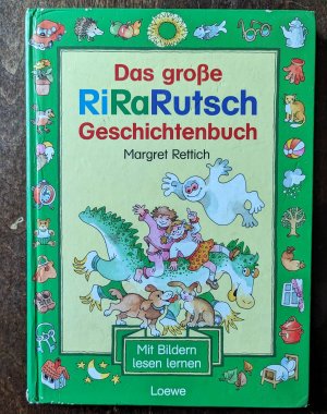 Das große RiRaRutsch-Lese-Buch