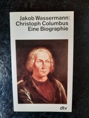 Christoph Columbus. Eine Biographie.