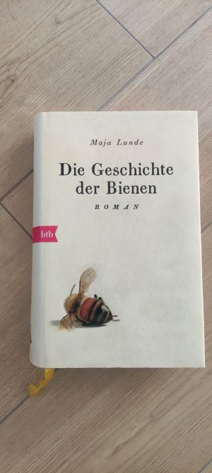 gebrauchtes Buch – Maja Lunde – Die Geschichte der Bienen