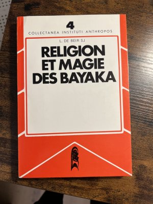 Religion et magie des Bayaka. Collectanea Instituti Anthropos 4.