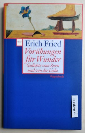 gebrauchtes Buch – Erich Fried – Vorübungen für Wunder - Gedichte vom Zorn und von der Liebe