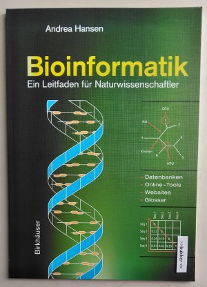 Bioinformatik - Ein Leitfaden für Naturwissenschaftler