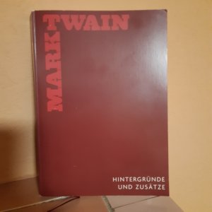 gebrauchtes Buch – Mark Twain – Hintergründe und Zusätze