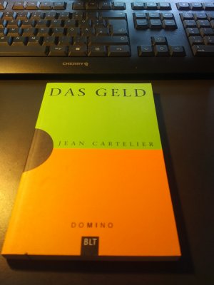 gebrauchtes Buch – Jean Cartelier – Das Geld